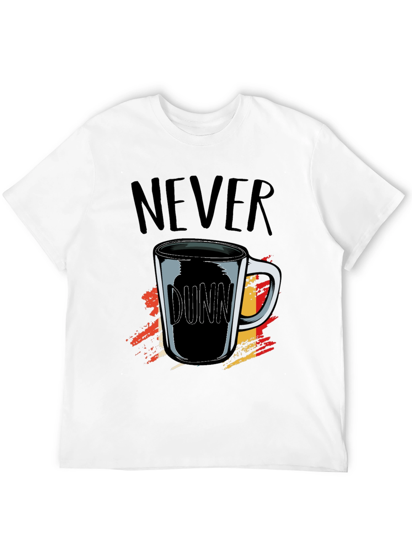 Never Dunn Coffee Mug Graphic Tee