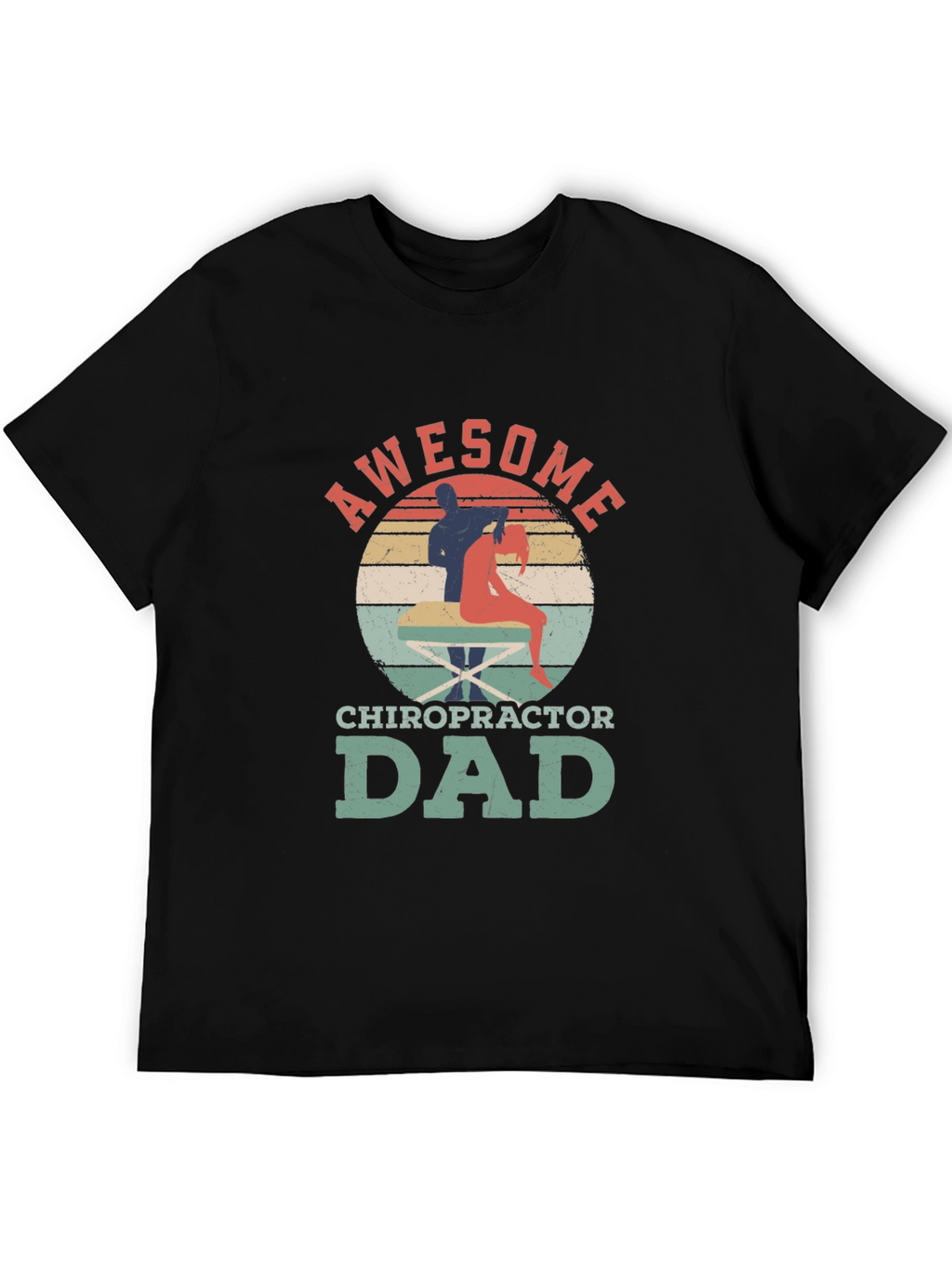 Awesome Chiropractor Dad T-Shirt