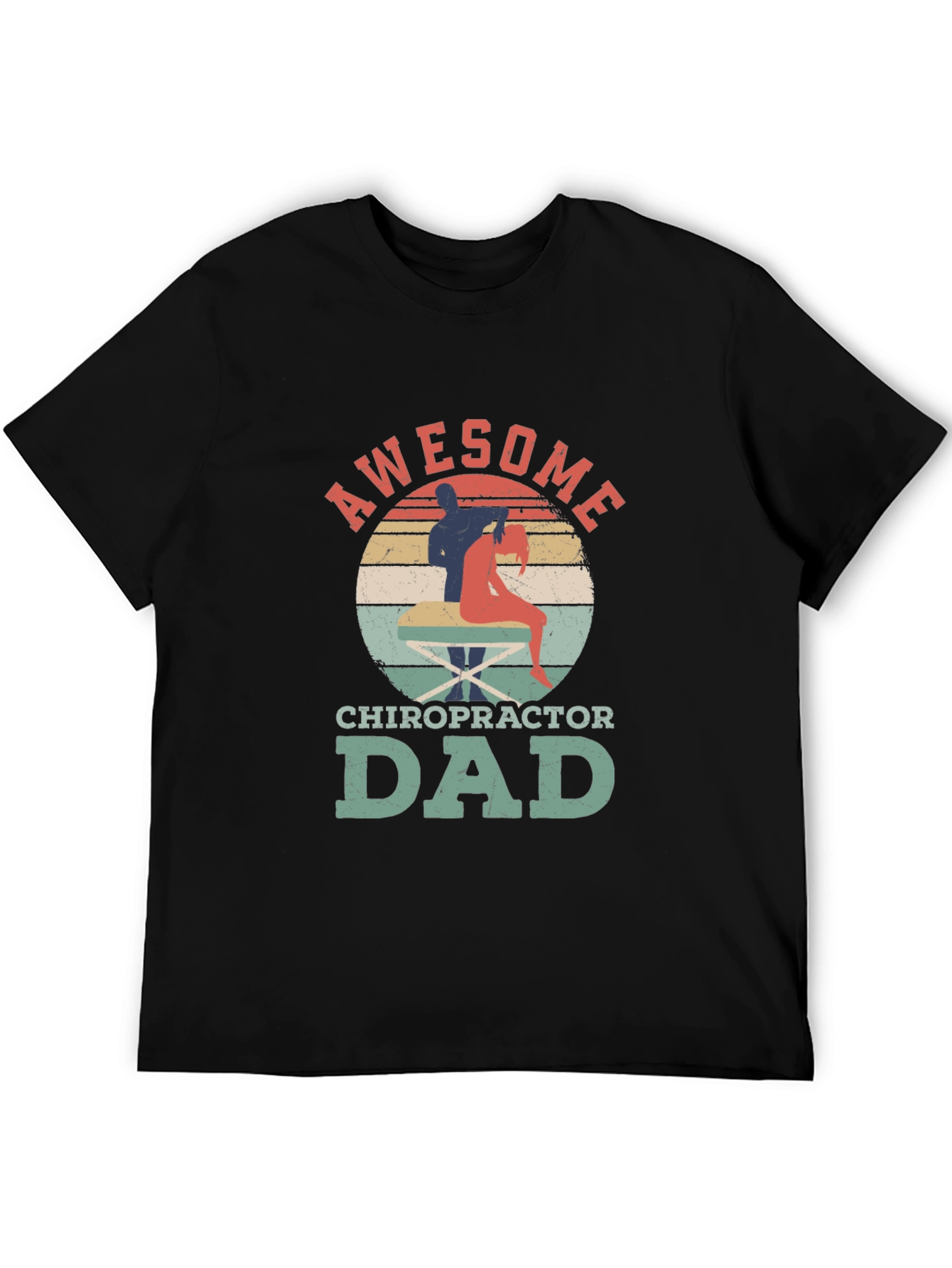 Awesome Chiropractor Dad T-Shirt