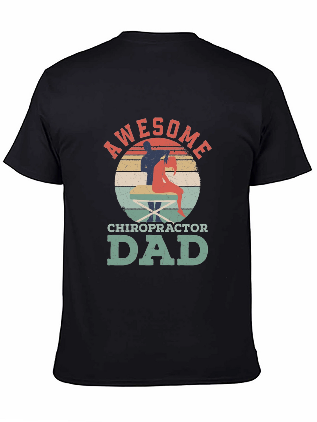 Awesome Chiropractor Dad T-Shirt