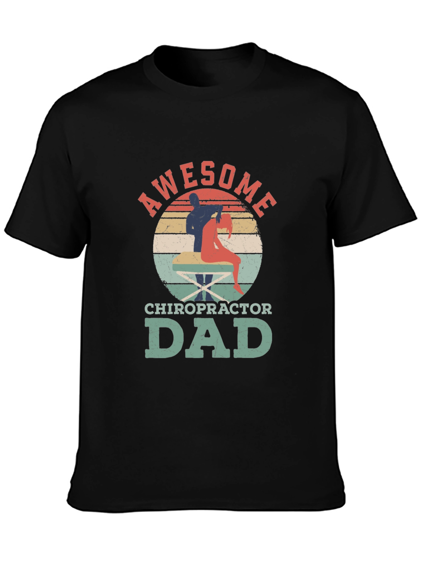 Awesome Chiropractor Dad T-Shirt