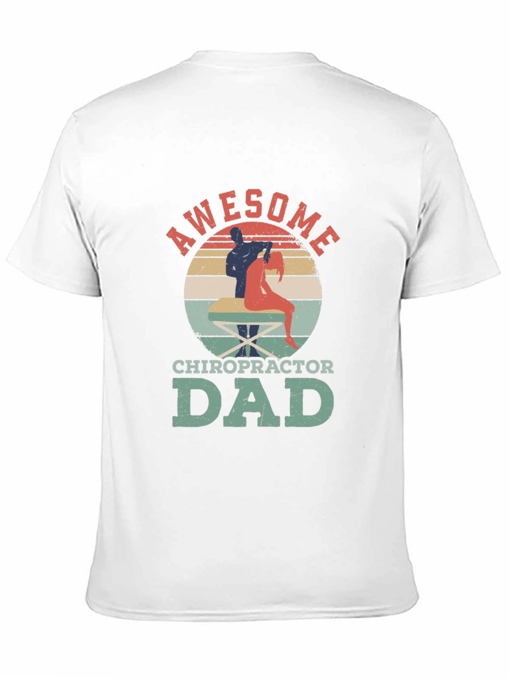 Awesome Chiropractor Dad T-Shirt