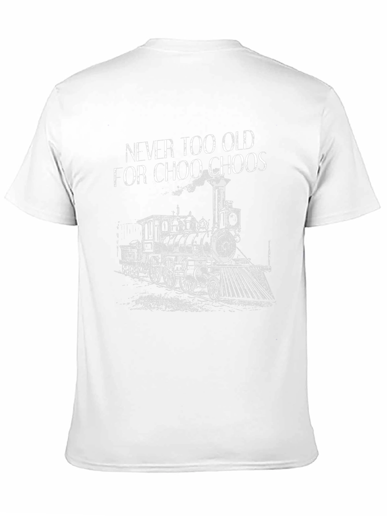 Choo Choo Train Graphic Tee - Never Too Old