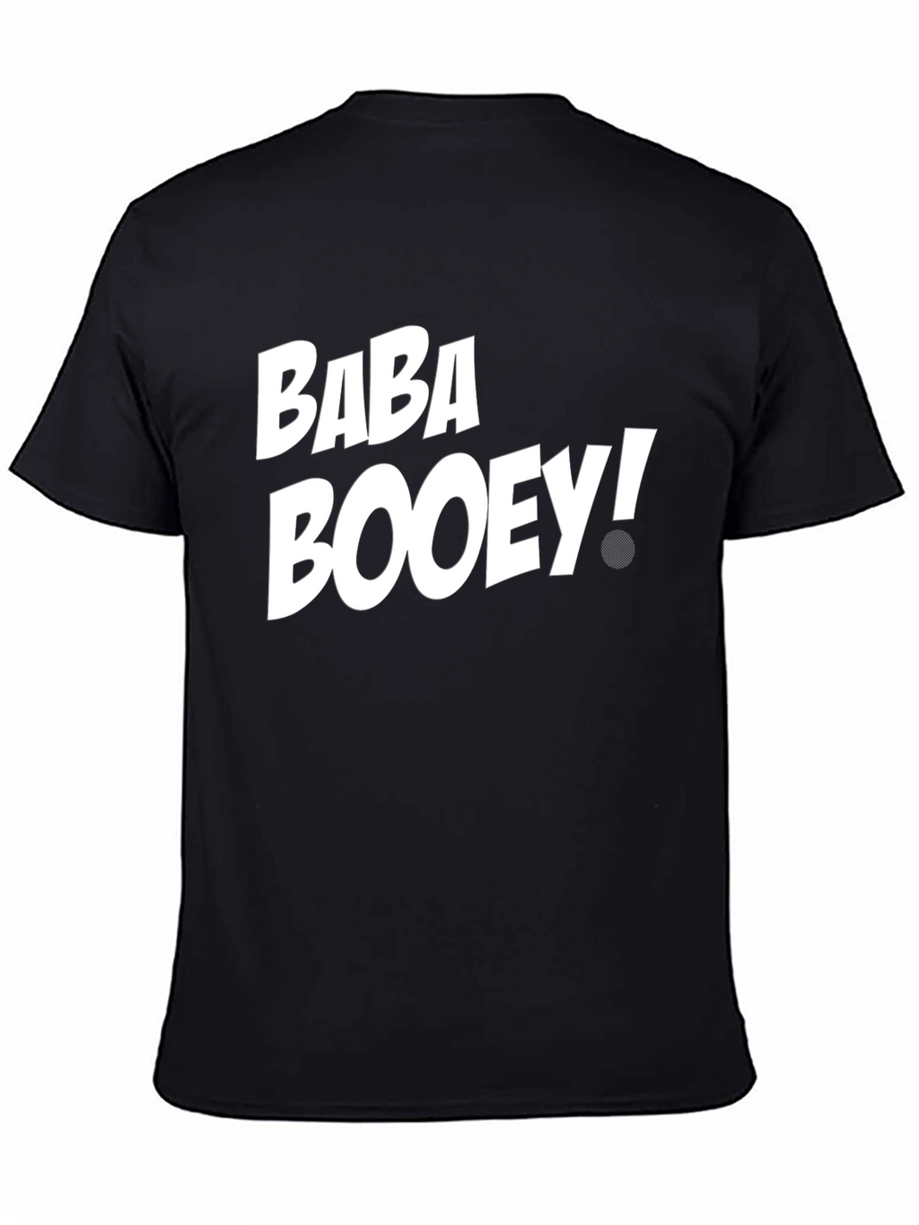 Baba Booey! Graphic T-Shirt - Black