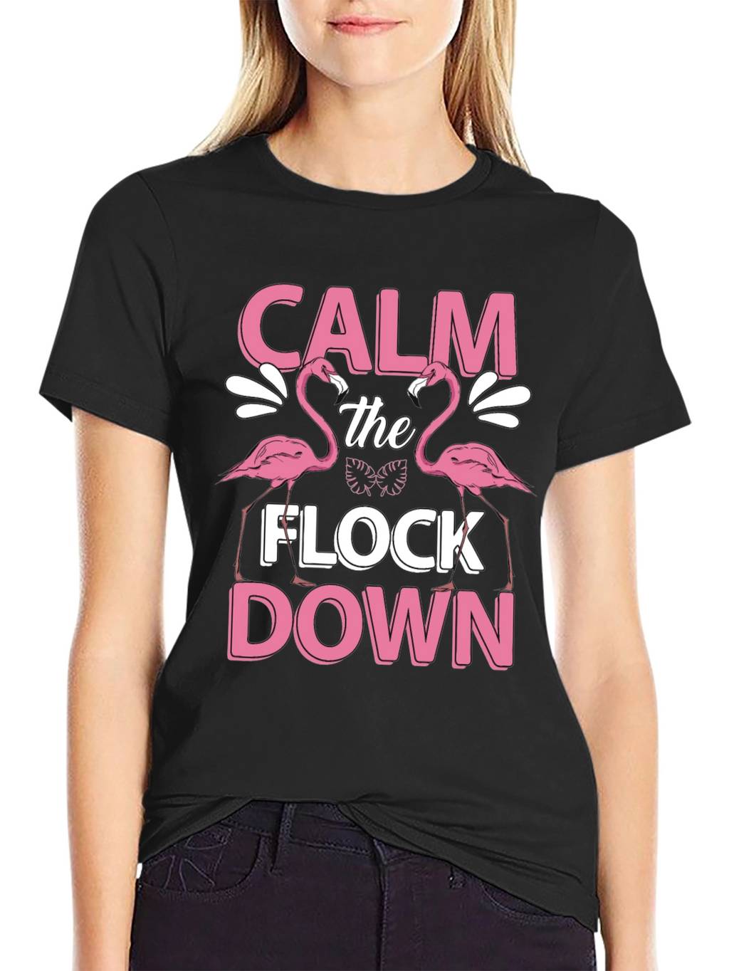 Calm The Flock Down Flamingo T-Shirt