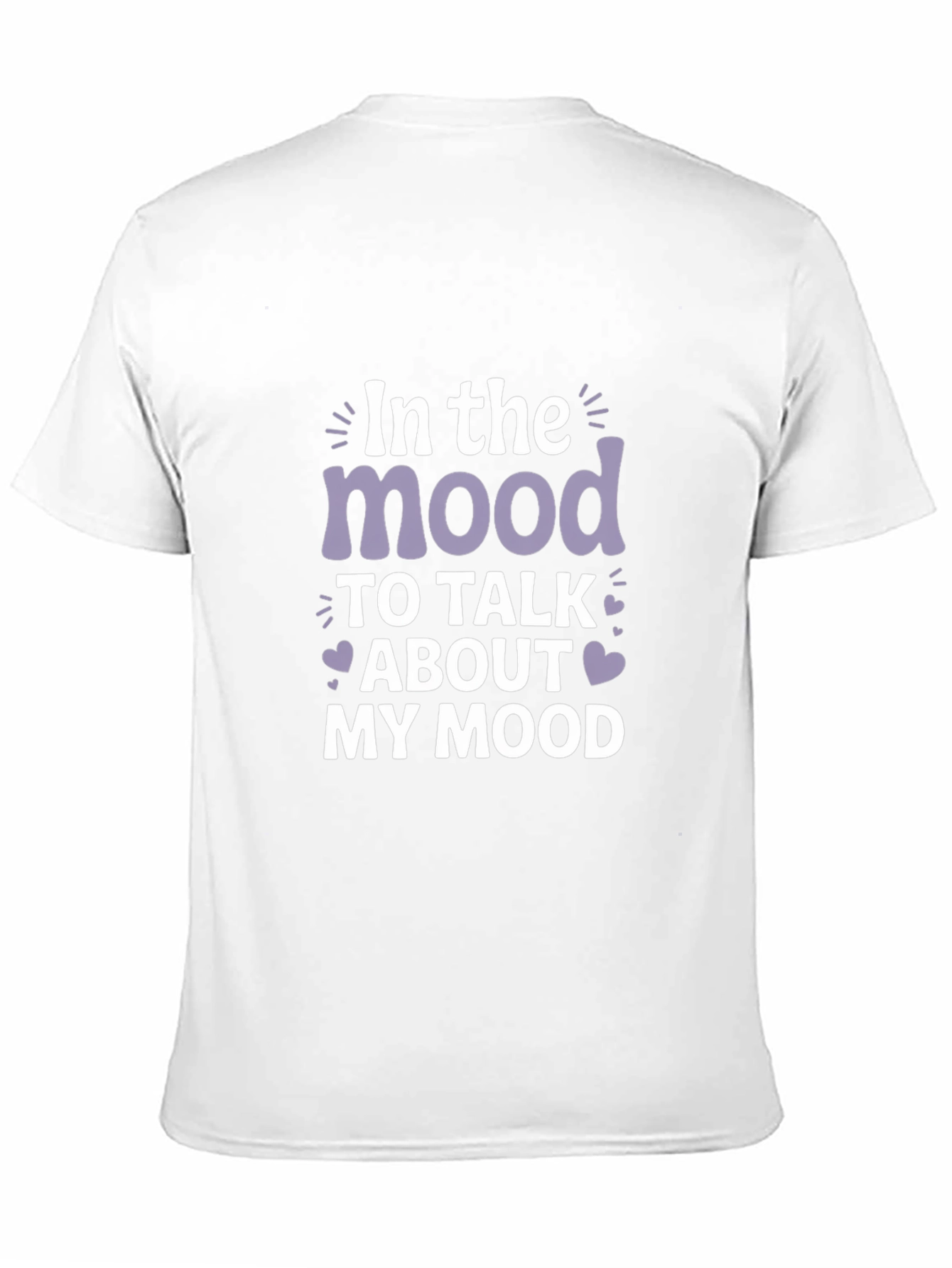 Mood Graphic Tee - Talk About My Mood T-Shirt