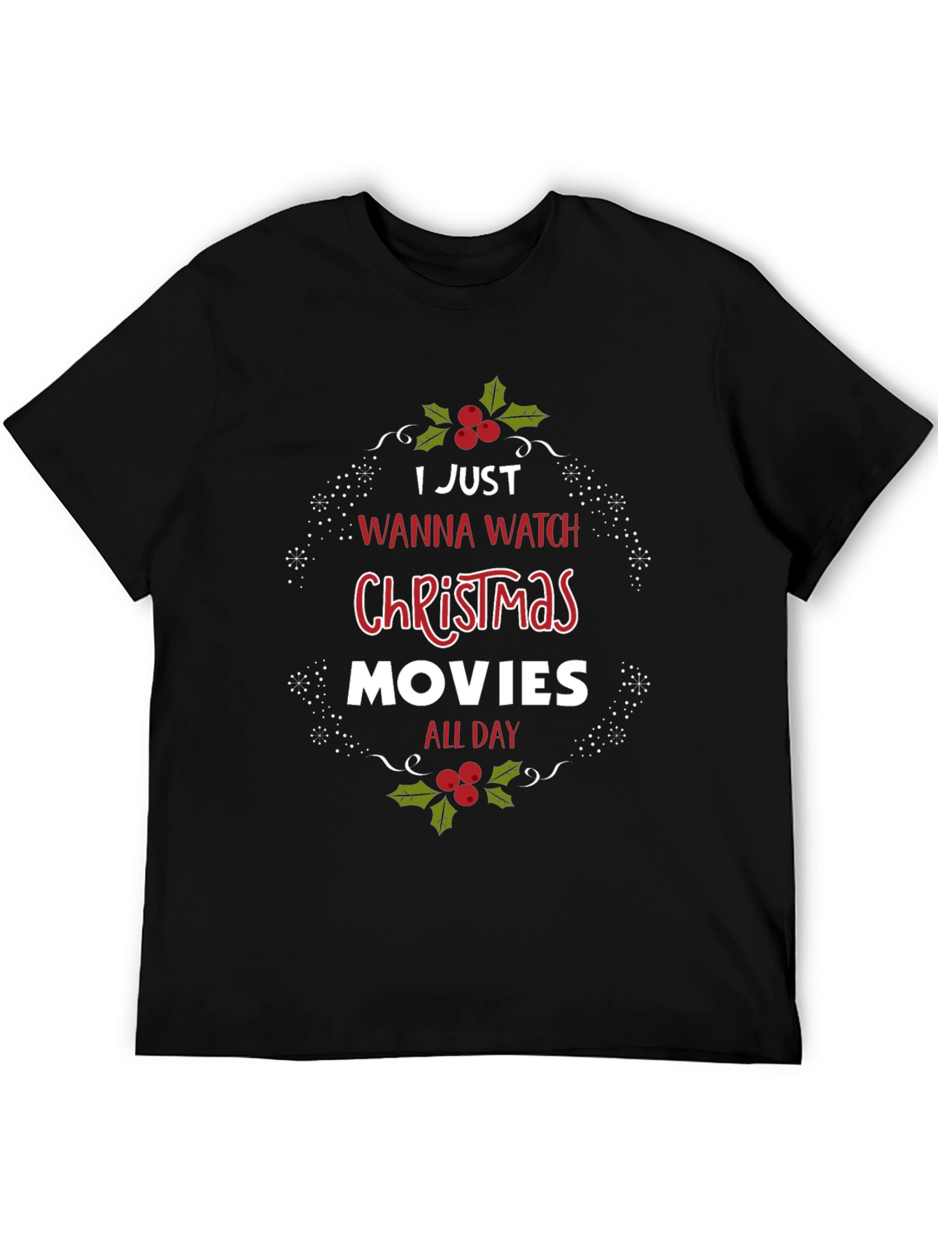 Christmas Movies All Day T-Shirt