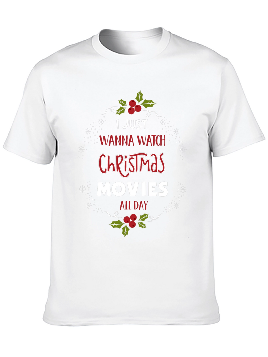 Christmas Movies All Day T-Shirt