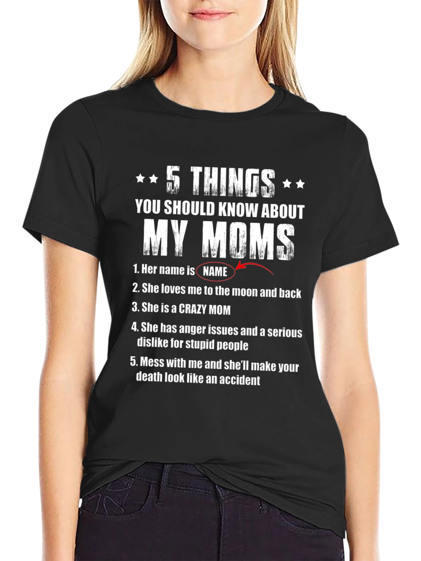 5 Things You Should Know About My Moms T-Shirt