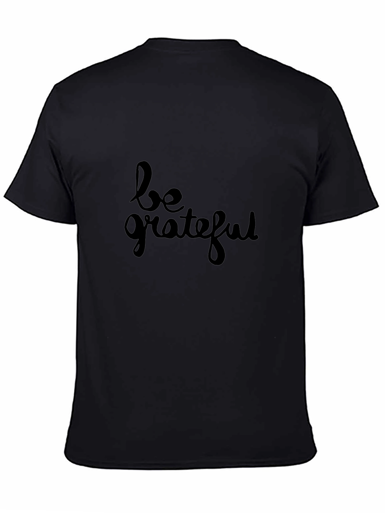 Be Grateful Black Graphic Tee - Stylish Comfort Fit