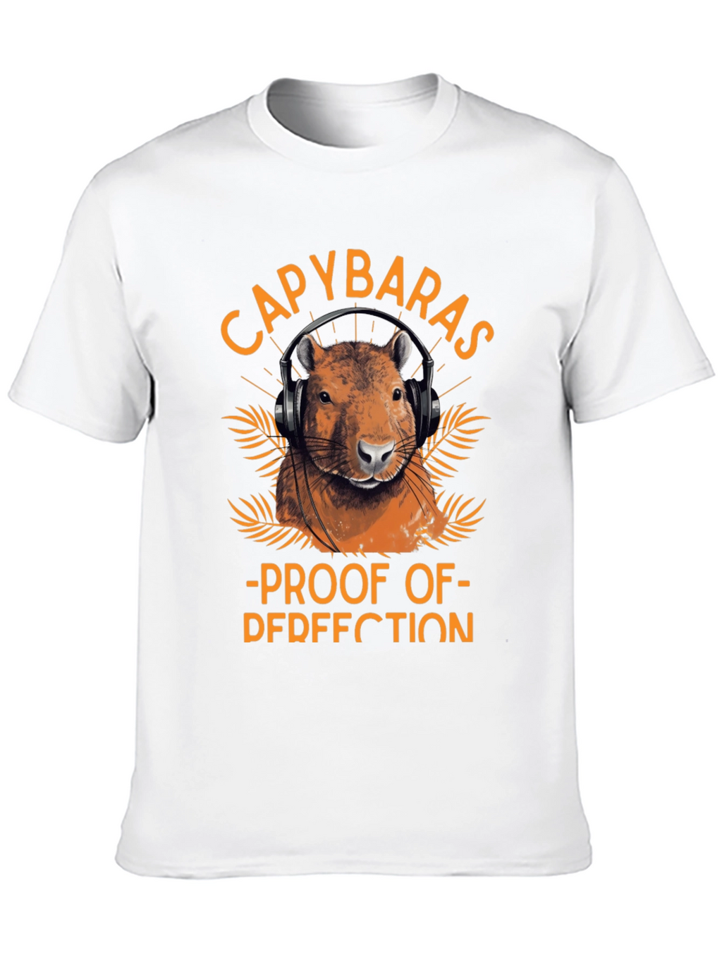 Capybaras Proof of Perfection T-Shirt