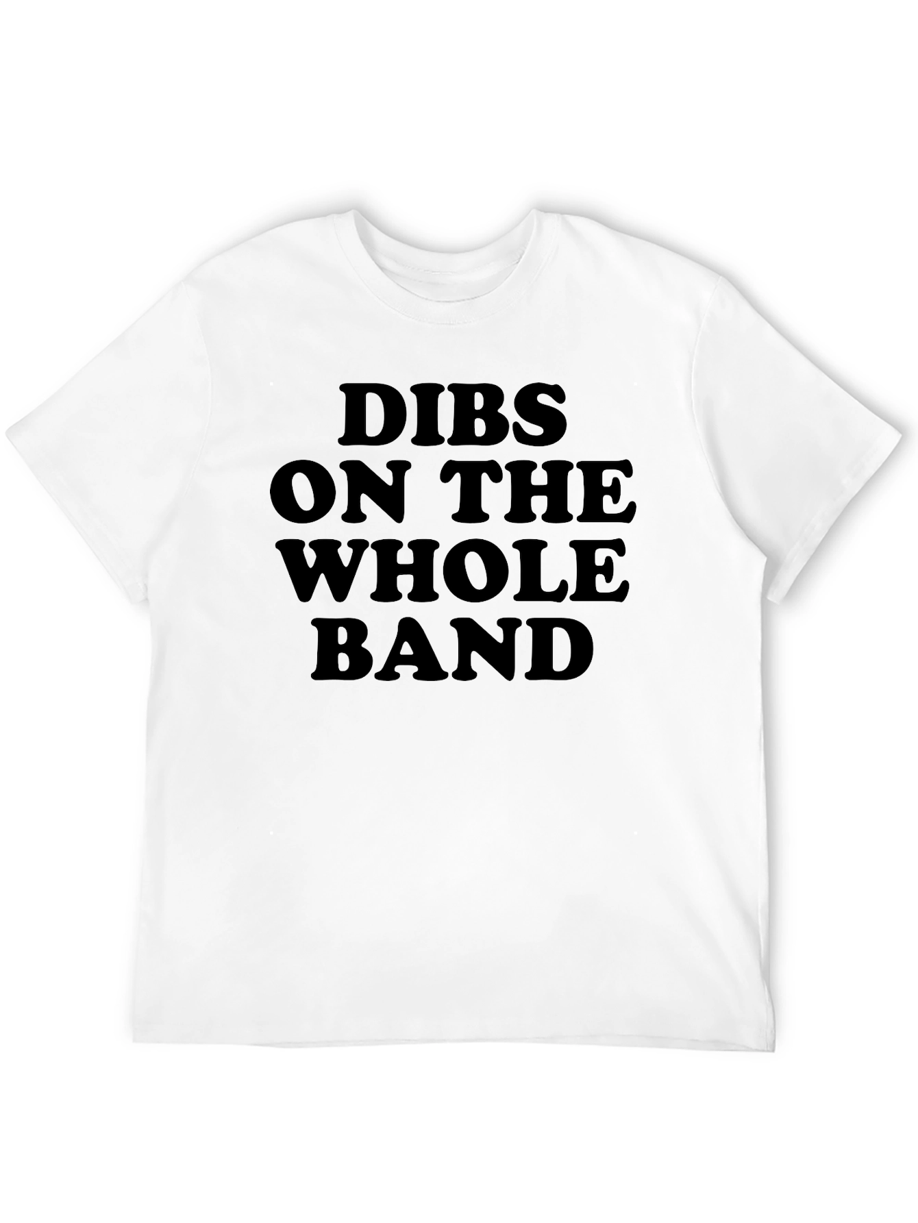 Dibs on the Whole Band Graphic Tee