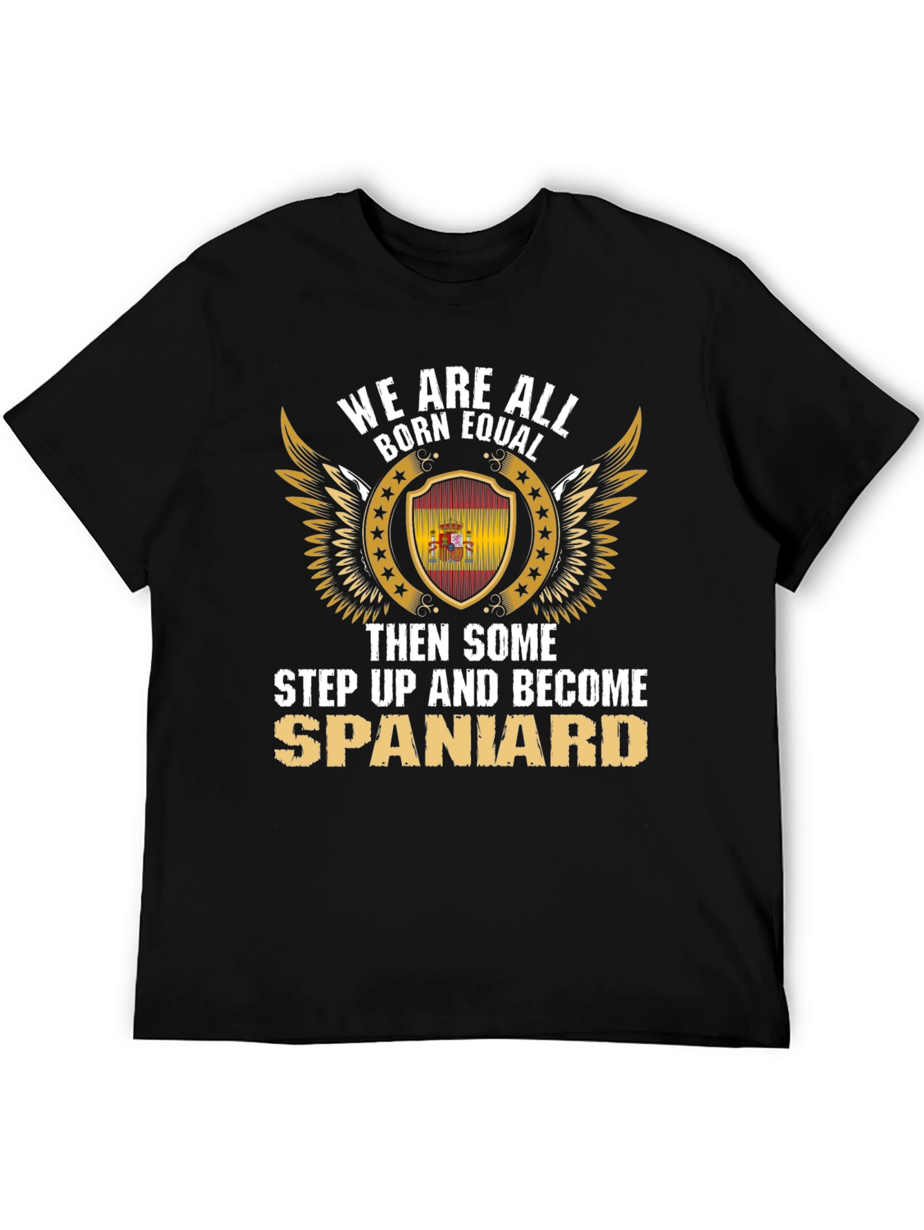 Born Equal Spaniard T-Shirt