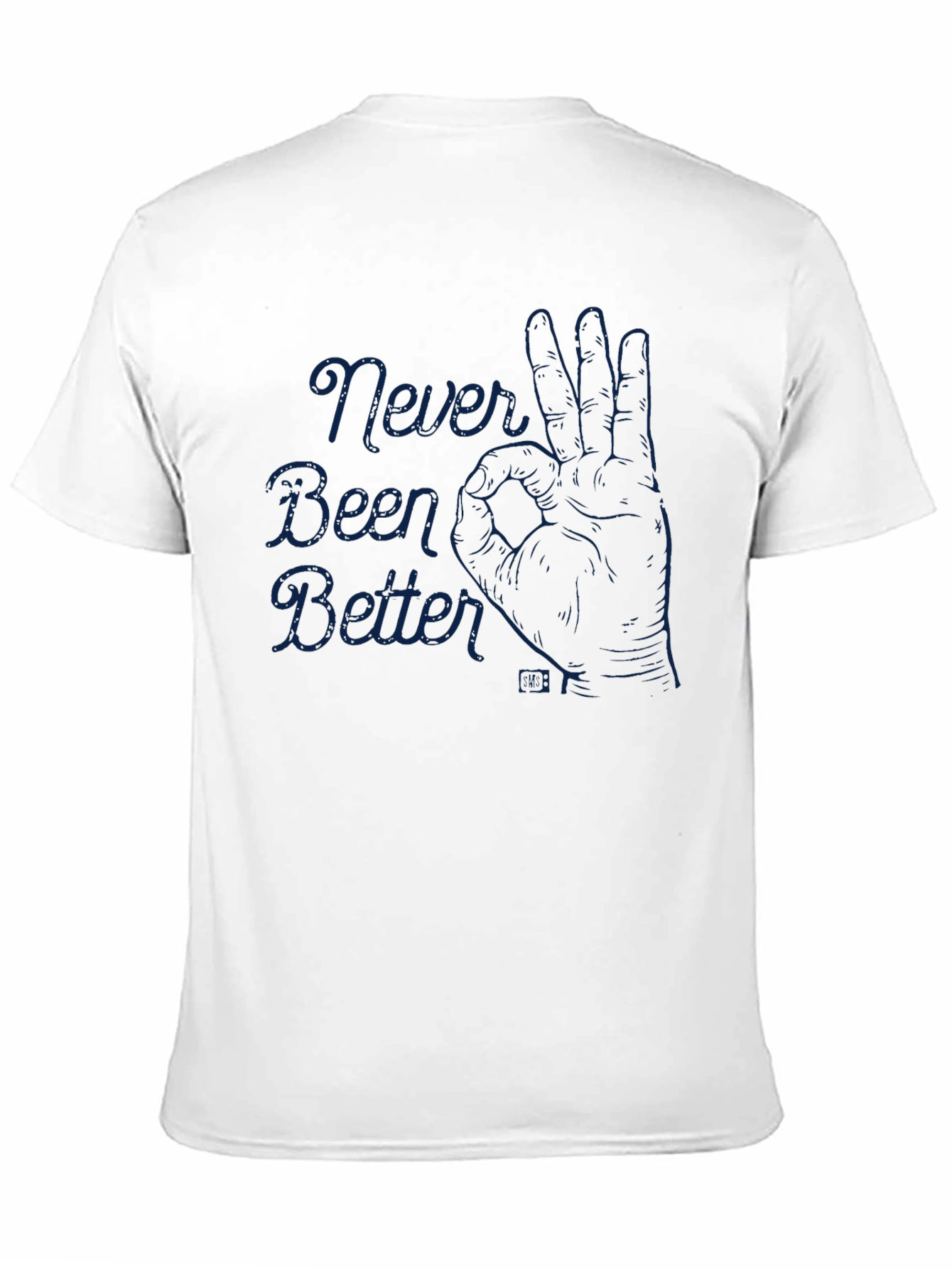 Never Been Better Graphic Tee