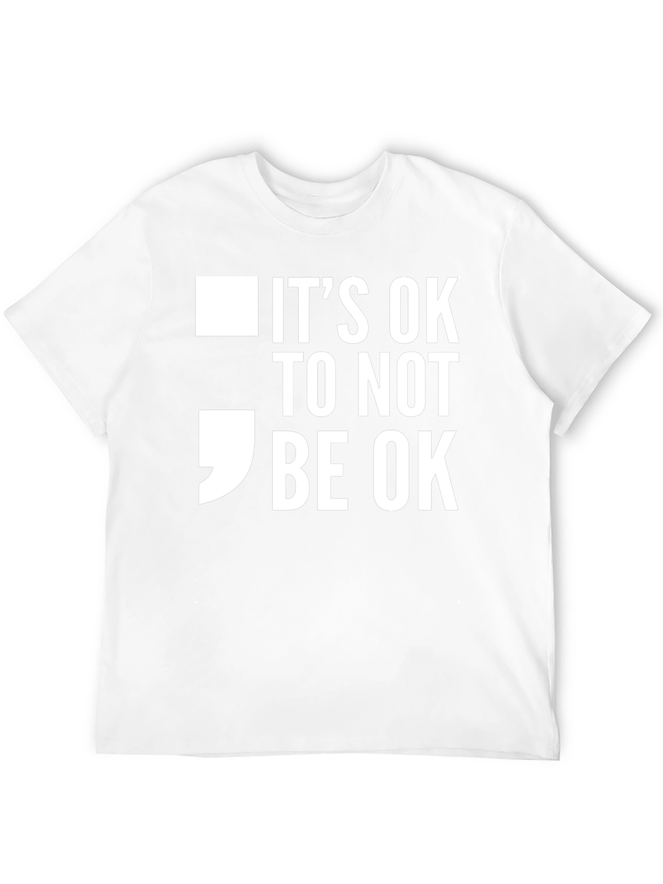 Its Ok to Not Be Ok Graphic Tee
