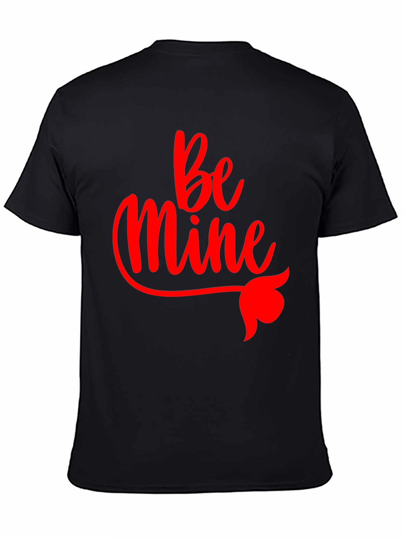 Be Mine Valentines Day Black T-Shirt