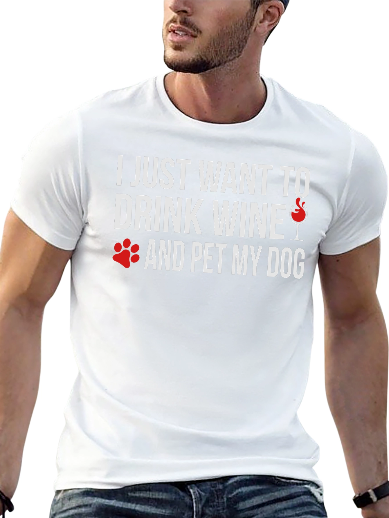 Drink Wine & Pet My Dog T-Shirt