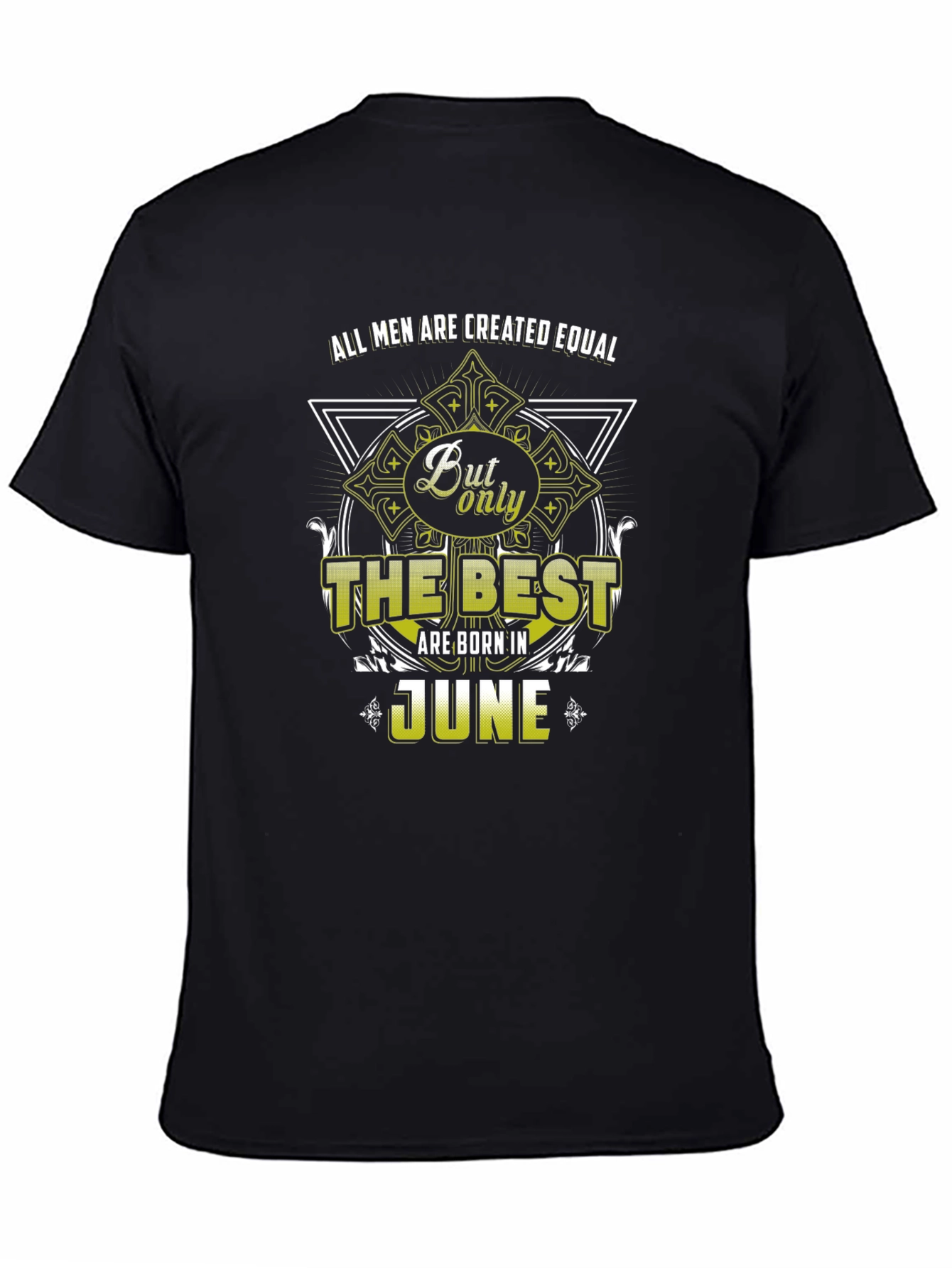 Best Men are Born in June T-Shirt