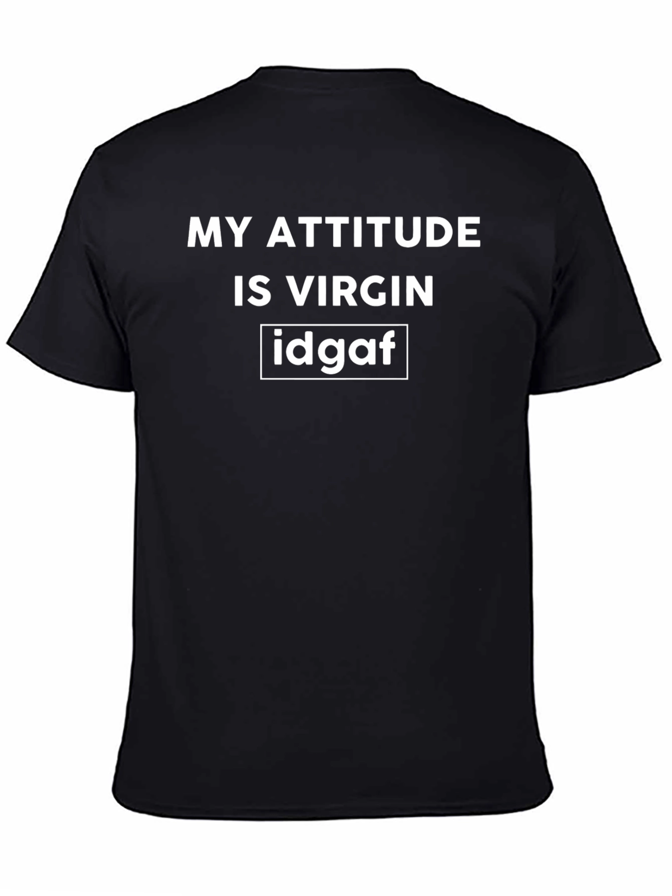 My Attitude Is Virgin Idgaf Black Graphic Tee