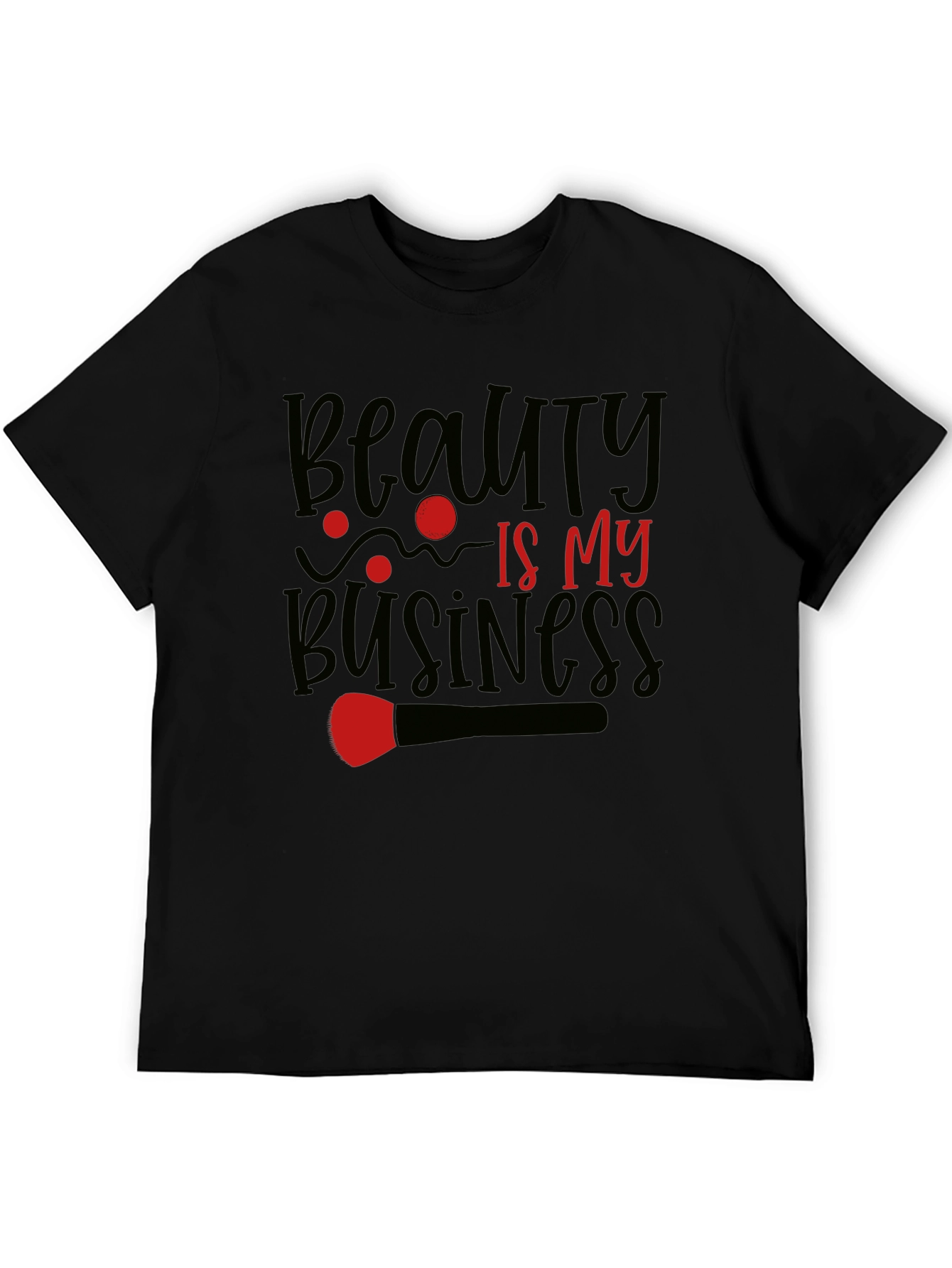 Beauty Is My Business Graphic Tee - Unisex T-Shirt