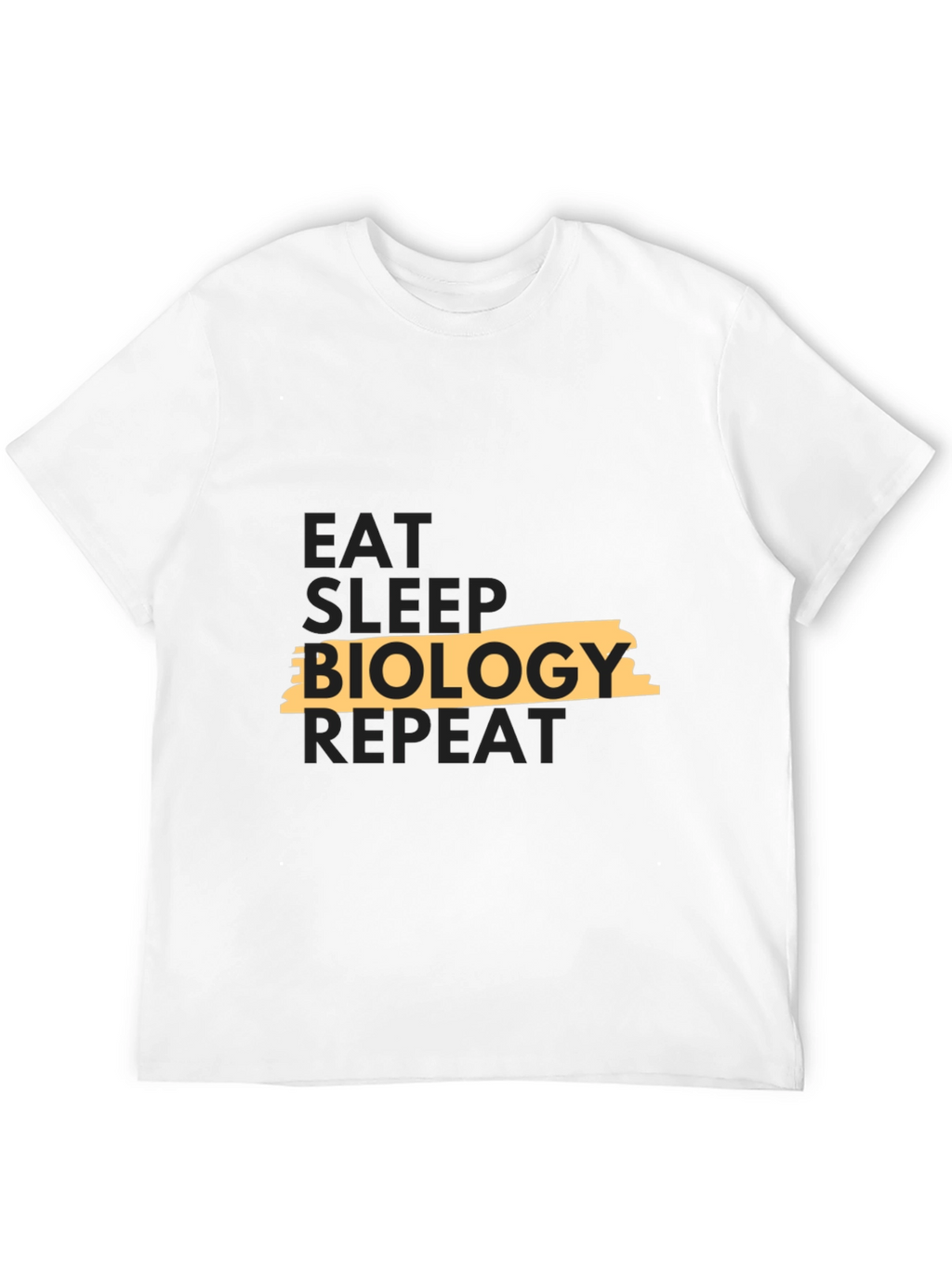 Eat Sleep Biology Repeat T-Shirt