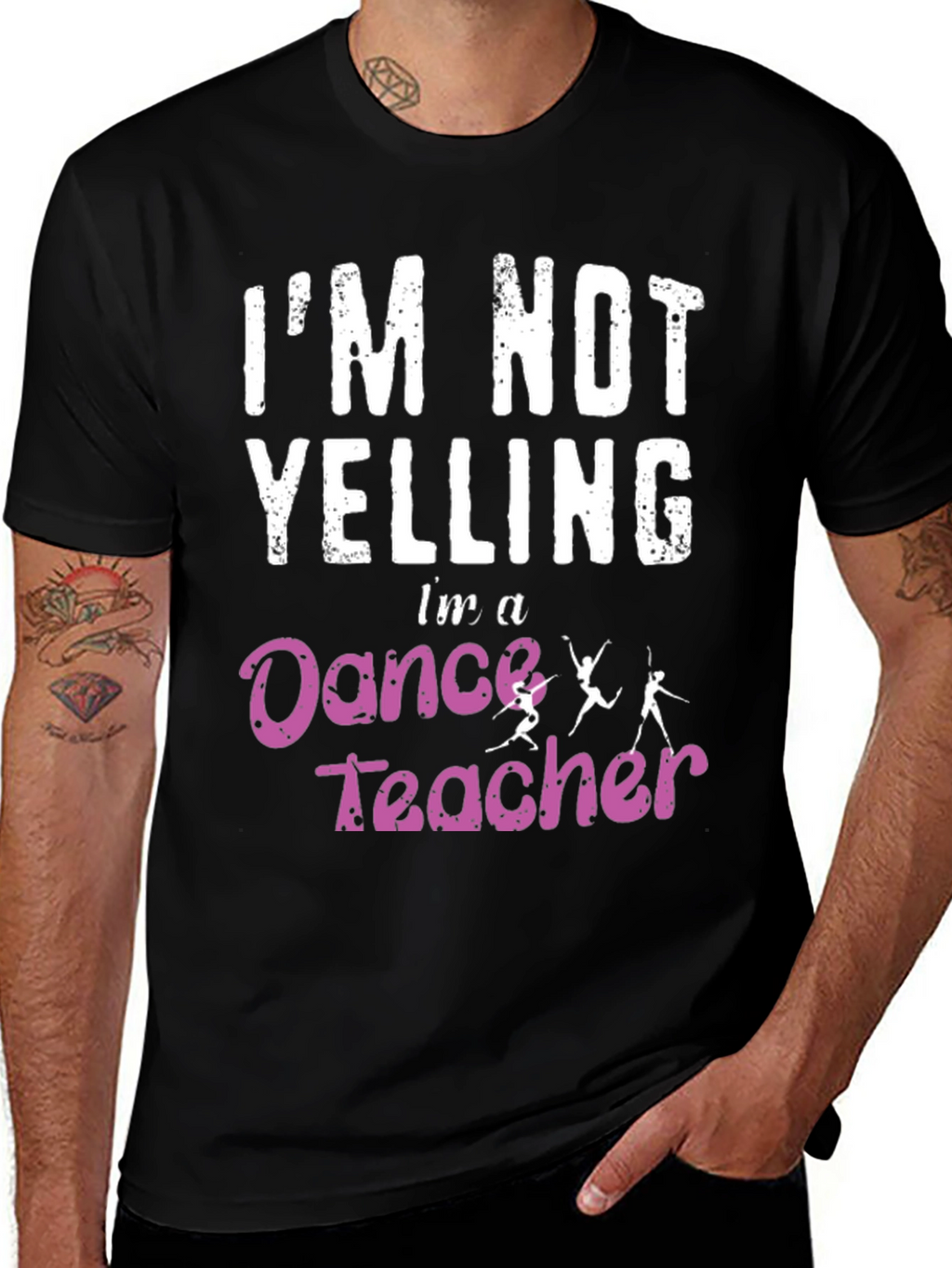 Dance Teacher T-Shirt - Im Not Yelling