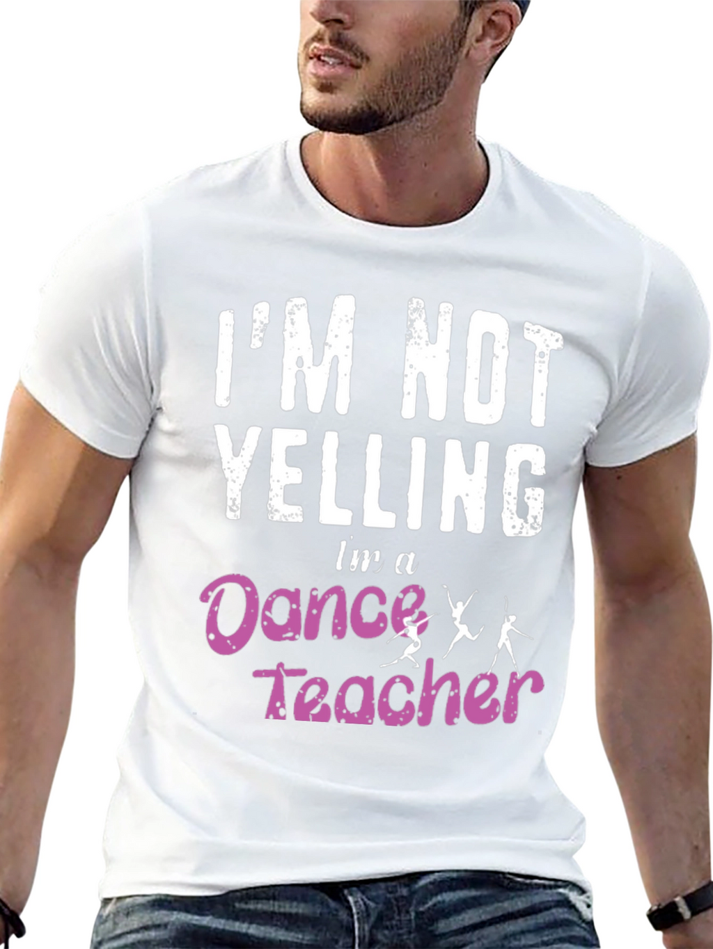 Dance Teacher T-Shirt - Im Not Yelling