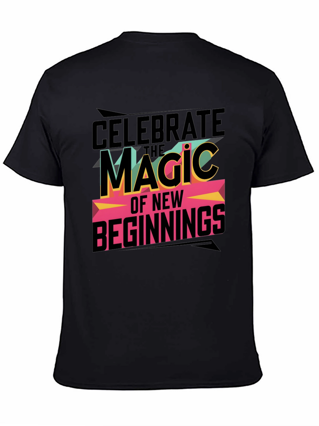 Celebrate New Beginnings Graphic T-Shirt