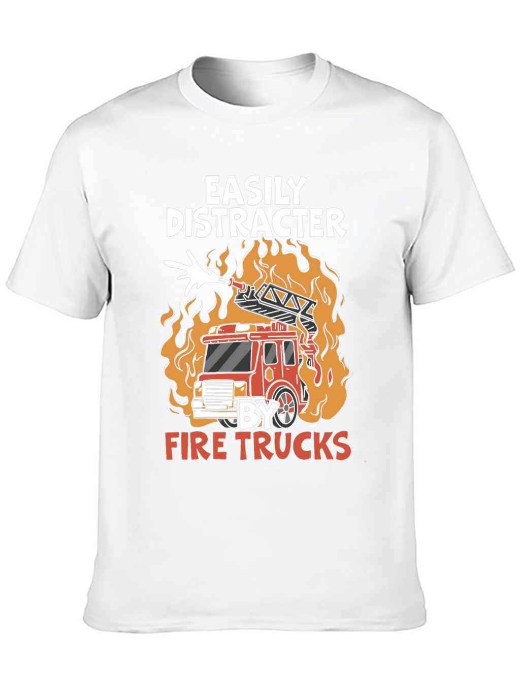 Easily Distracted By Fire Trucks T-Shirt