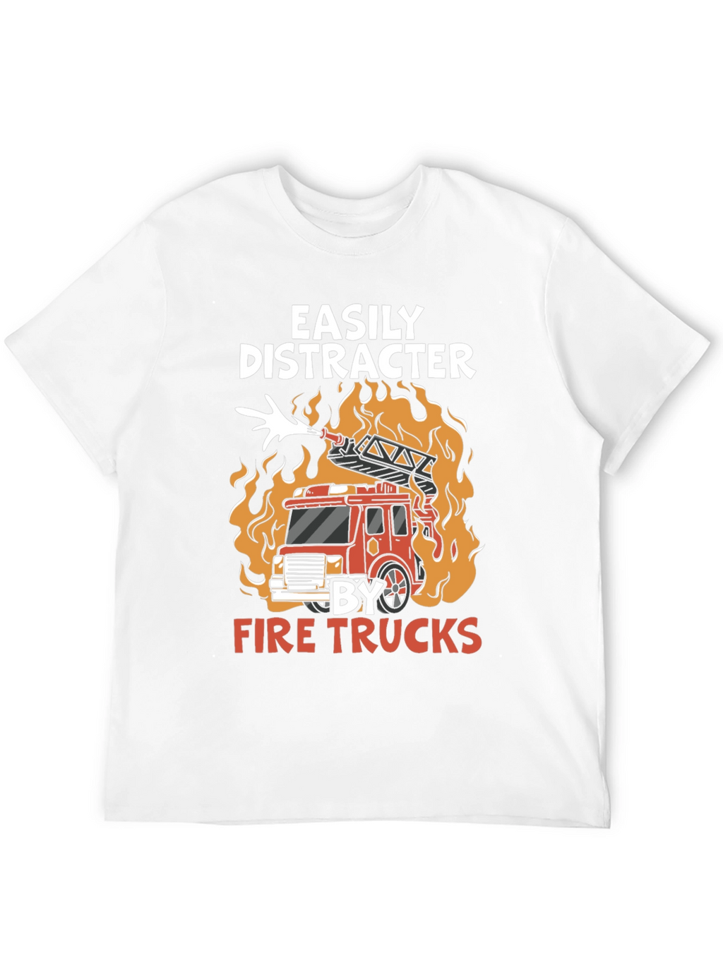 Easily Distracted By Fire Trucks T-Shirt