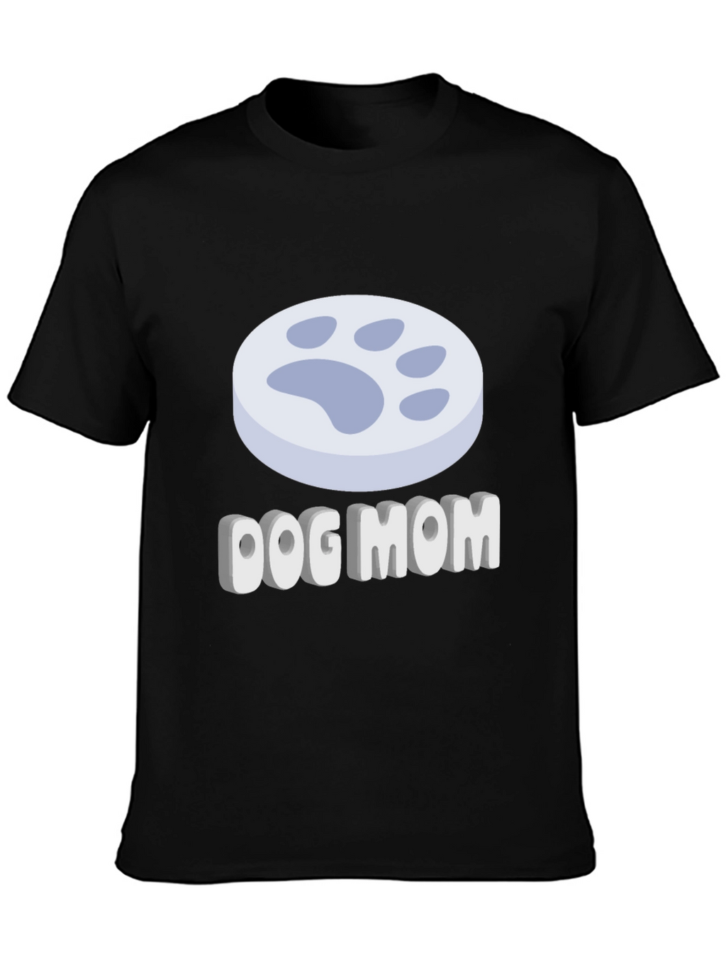 Dog Mom T-Shirt