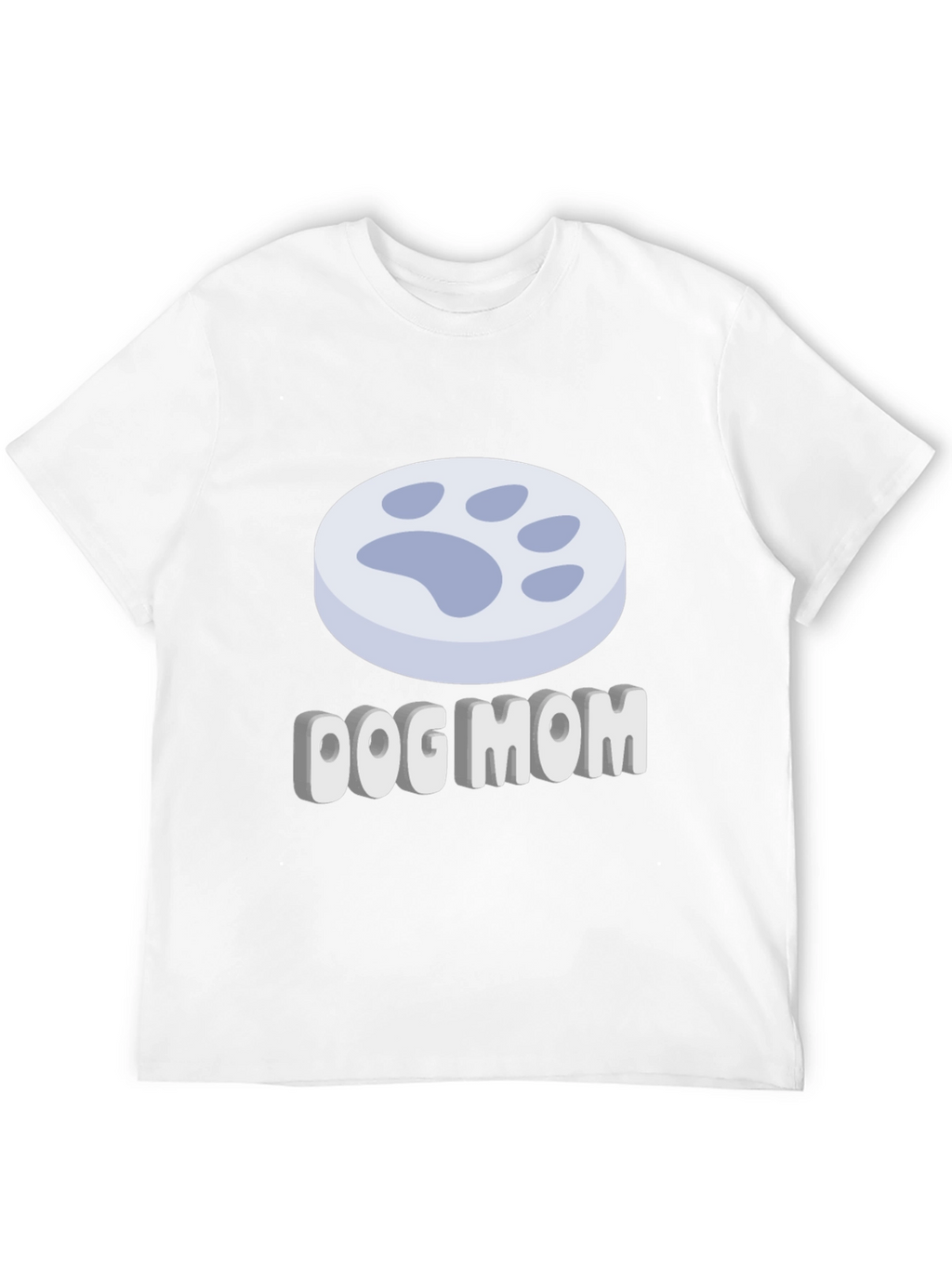 Dog Mom T-Shirt