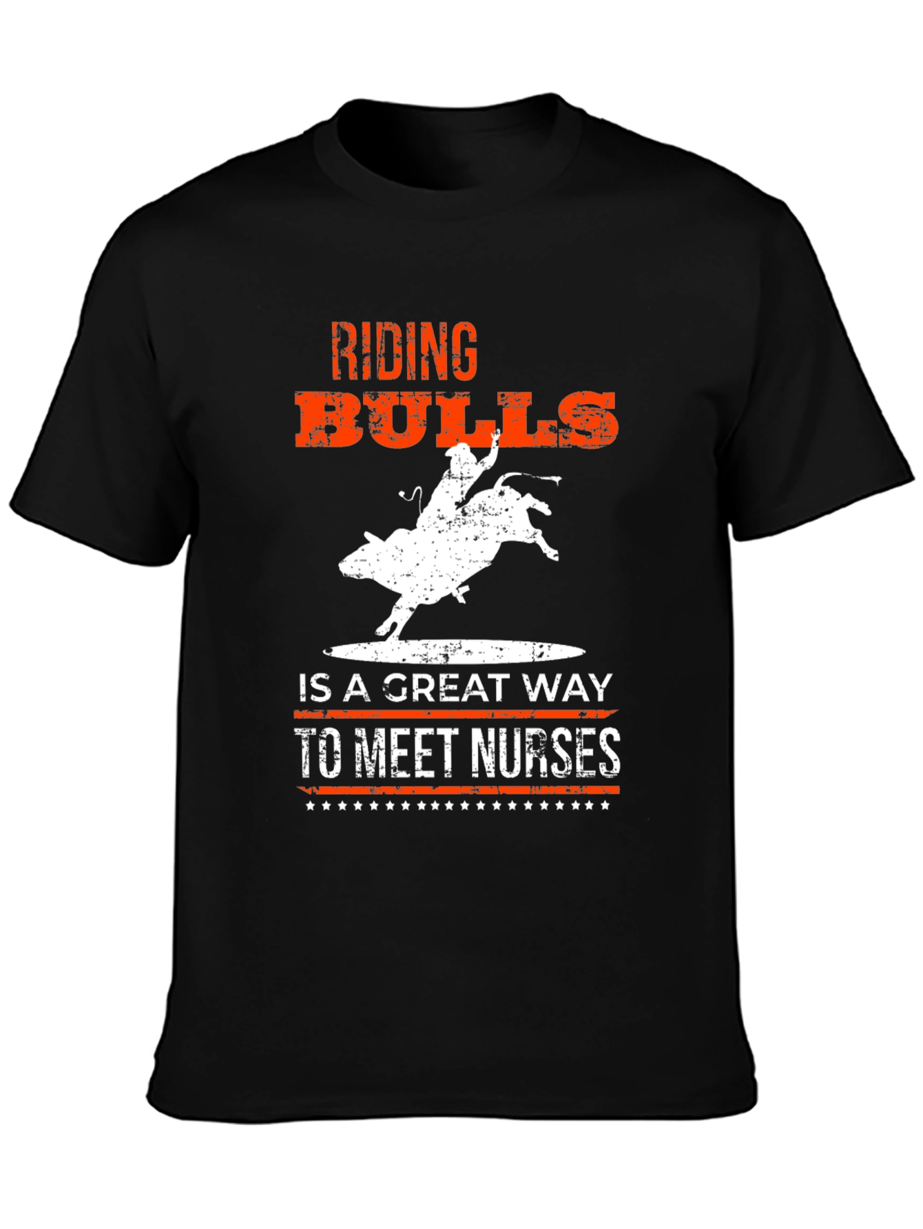 Riding Bulls to Meet Nurses Graphic T-Shirt