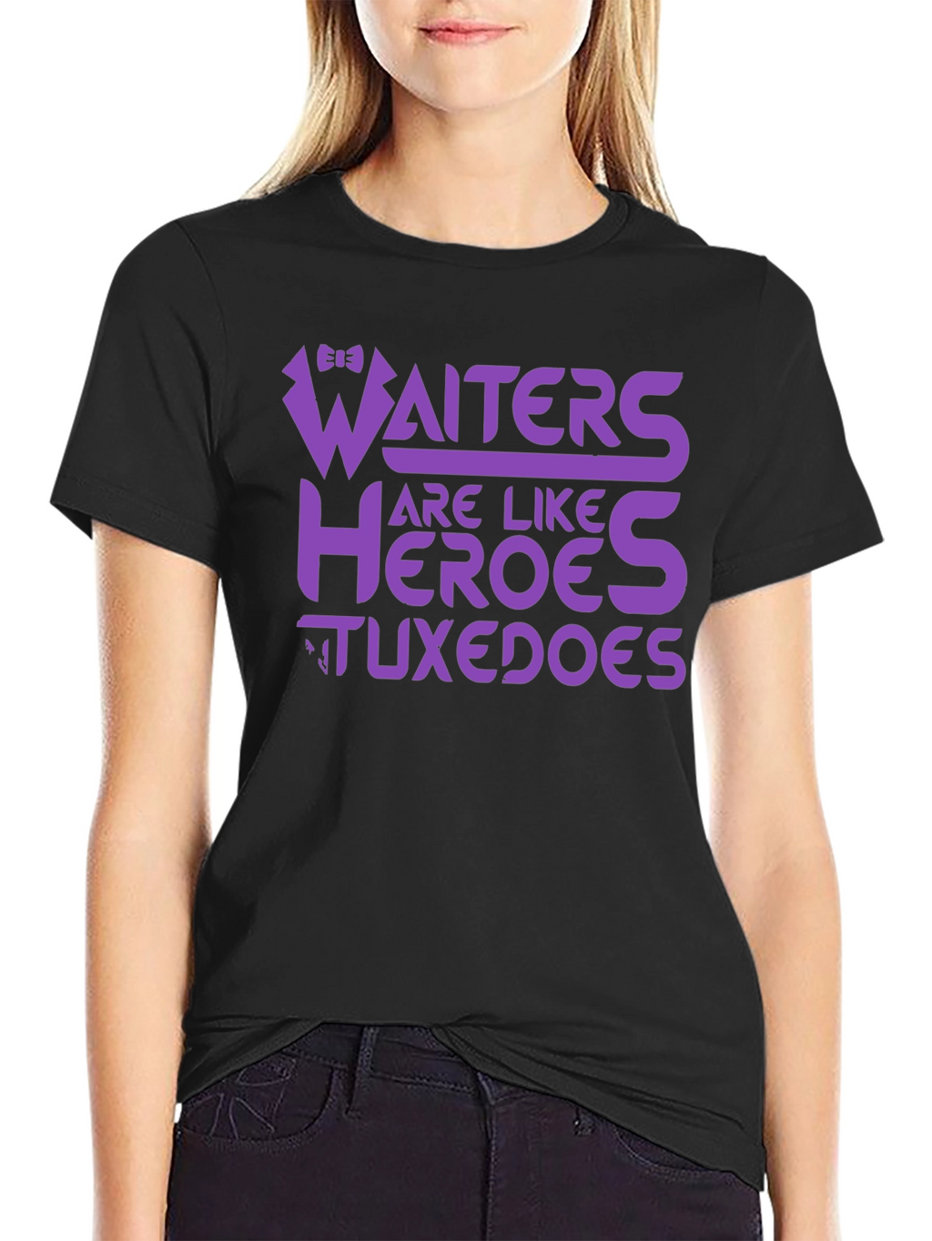 Waiters Are Like Heroes Tuxedos Graphic Tee