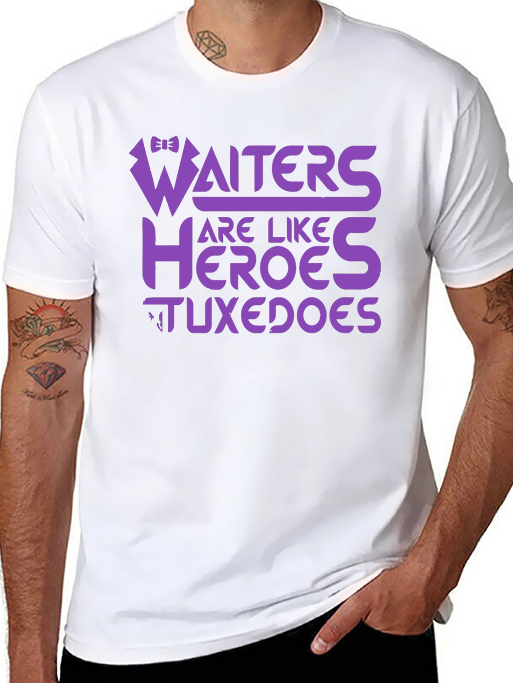 Waiters Are Like Heroes Tuxedos Graphic Tee