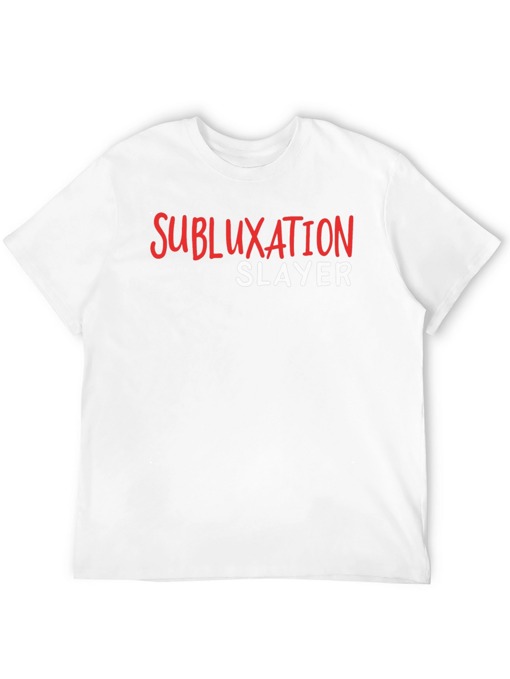 Subluxation Slayer Graphic T-Shirt