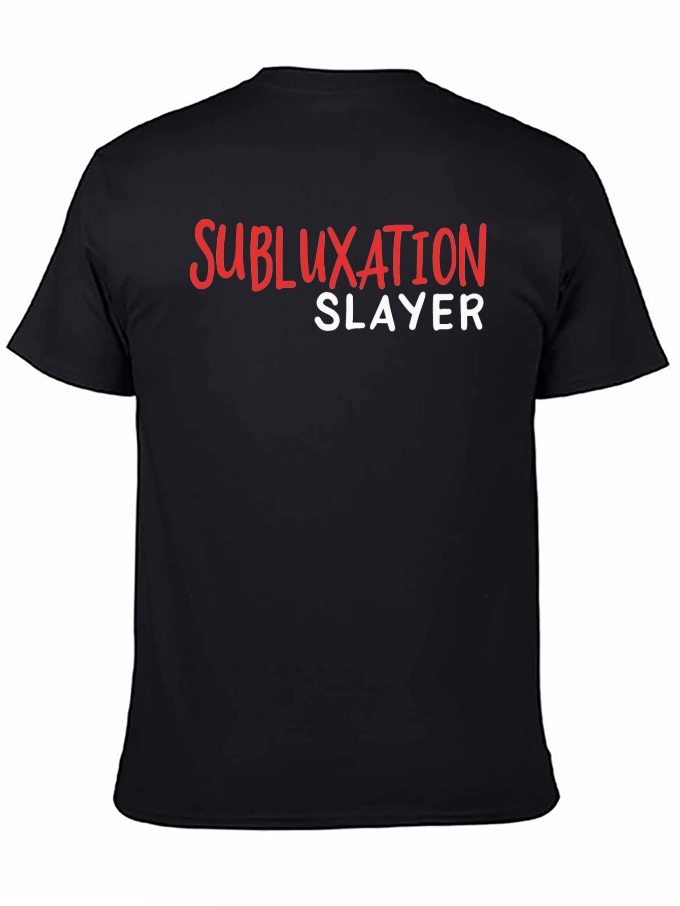 Subluxation Slayer Graphic T-Shirt