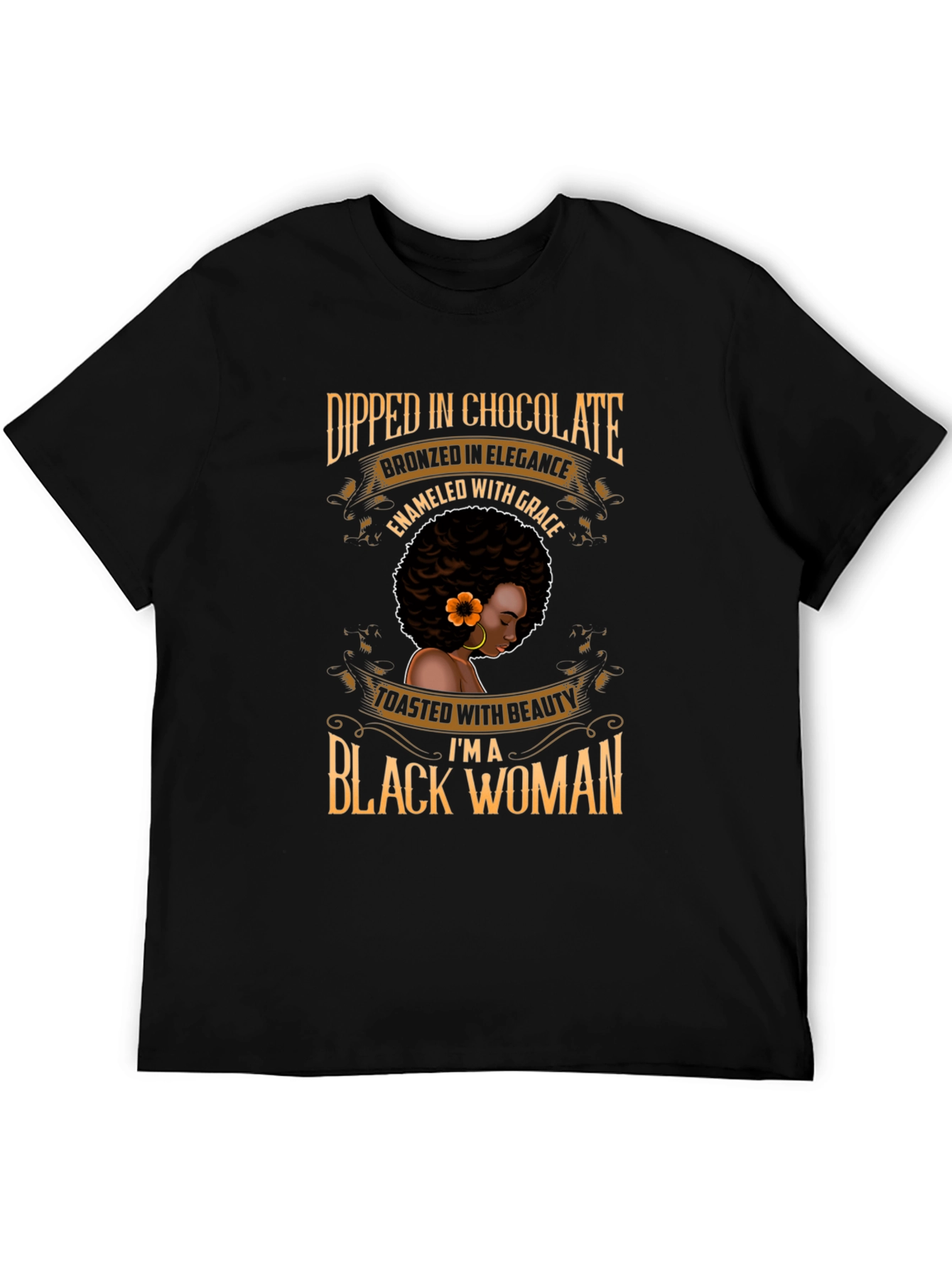 Dipped in Chocolate Black Woman T-Shirt