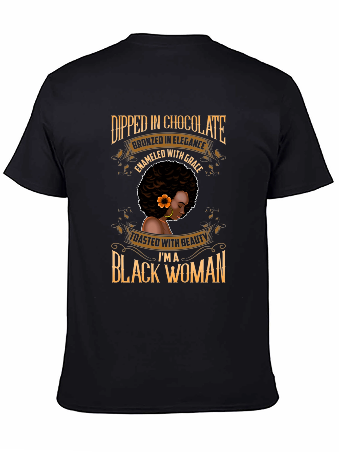 Dipped in Chocolate Black Woman T-Shirt