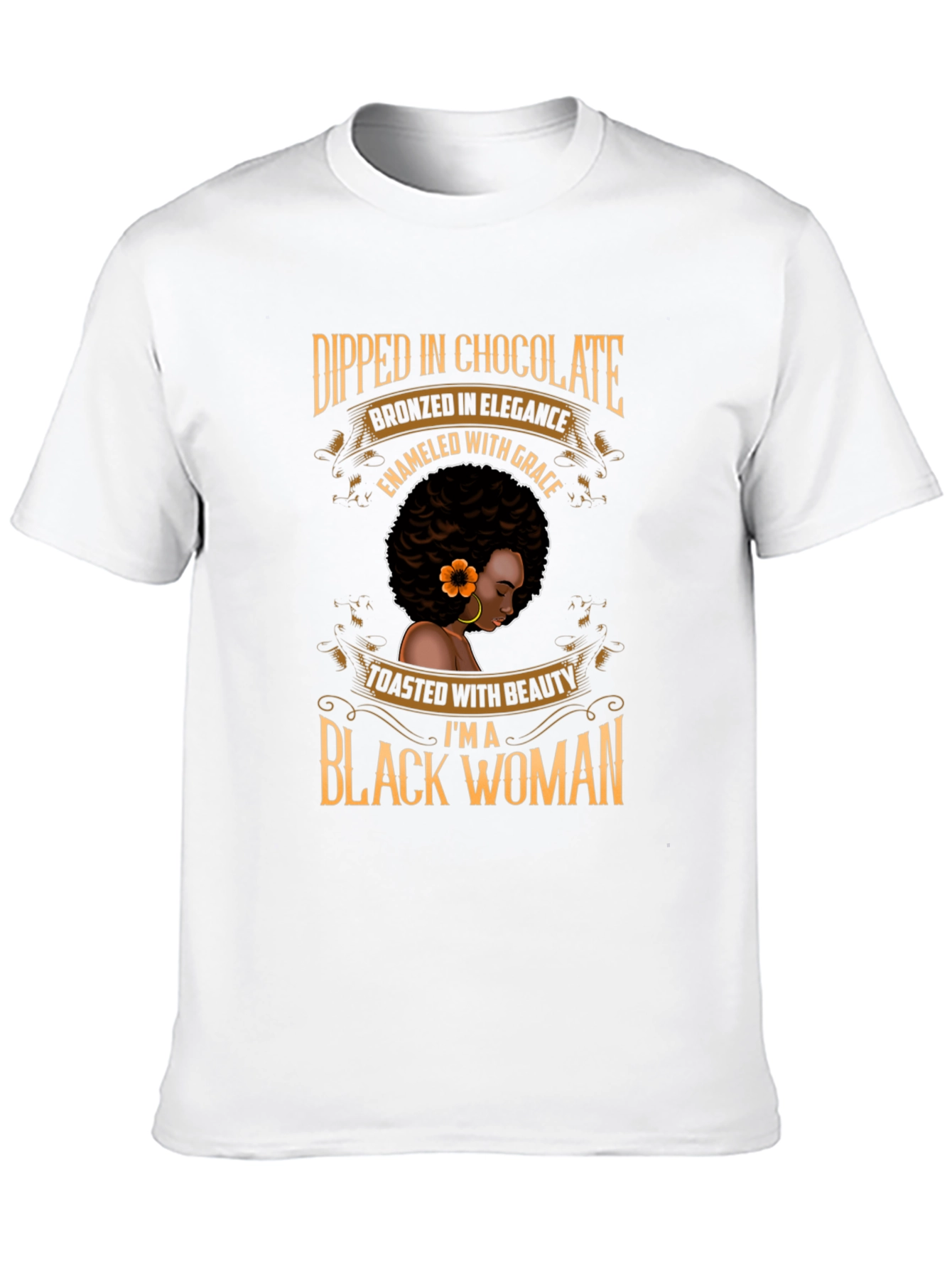 Dipped in Chocolate Black Woman T-Shirt