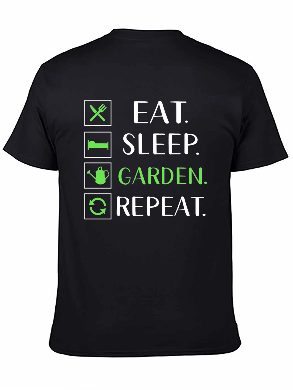 Eat Sleep Garden Repeat Graphic Tee