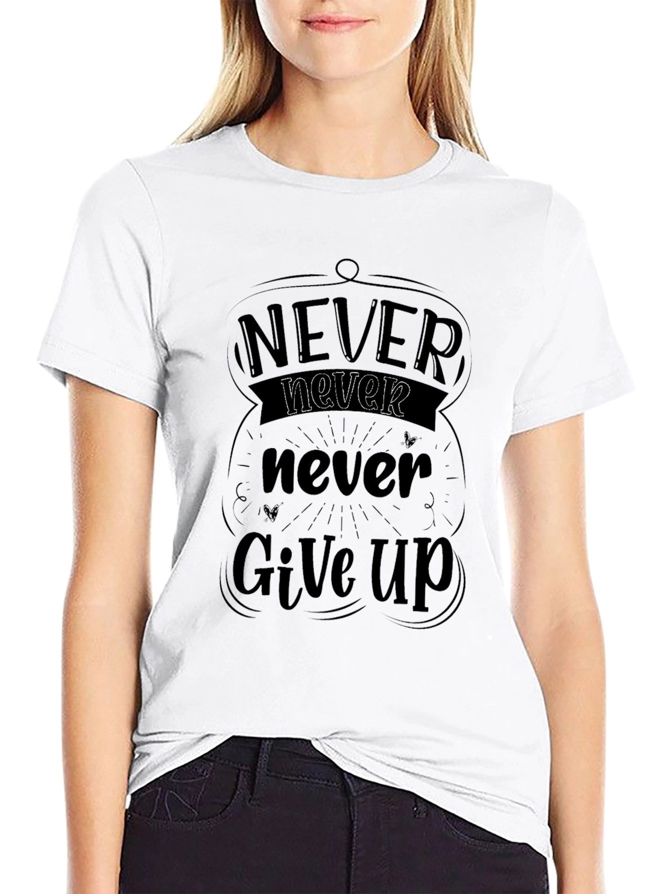 Never Give Up Graphic Tee - Motivational Shirt