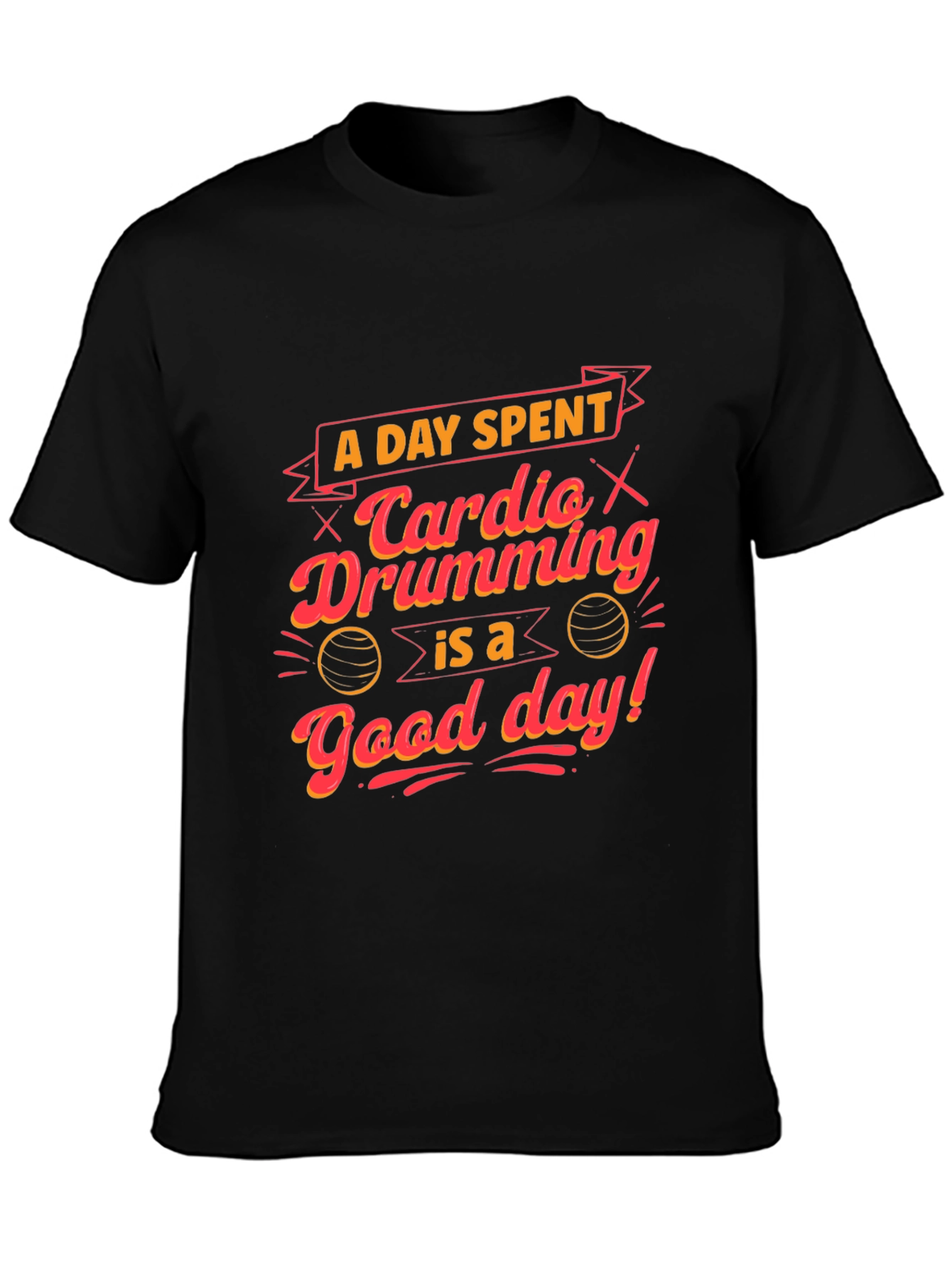 Cardio Drumming T-Shirt - Good Day Tee