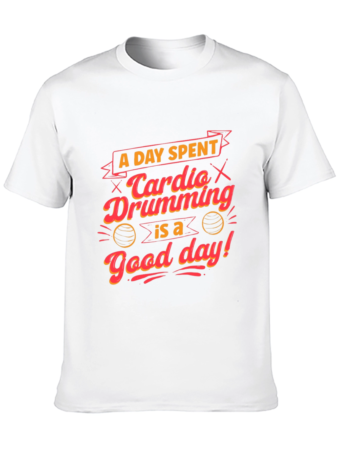 Cardio Drumming T-Shirt - Good Day Tee