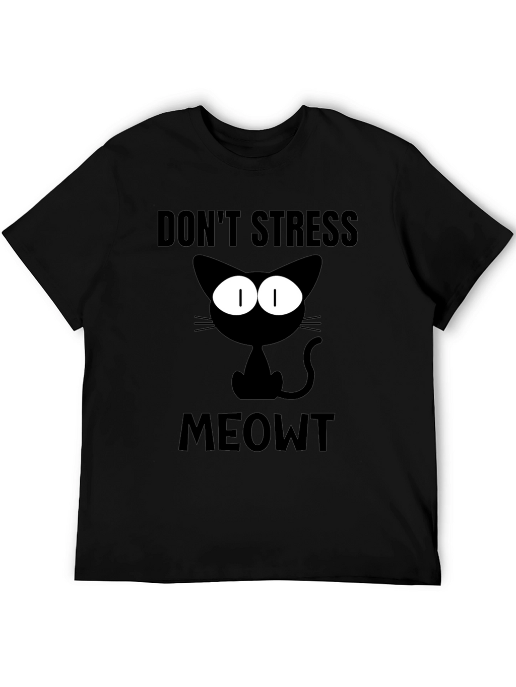 Dont Stress Meowt Black Cat T-Shirt