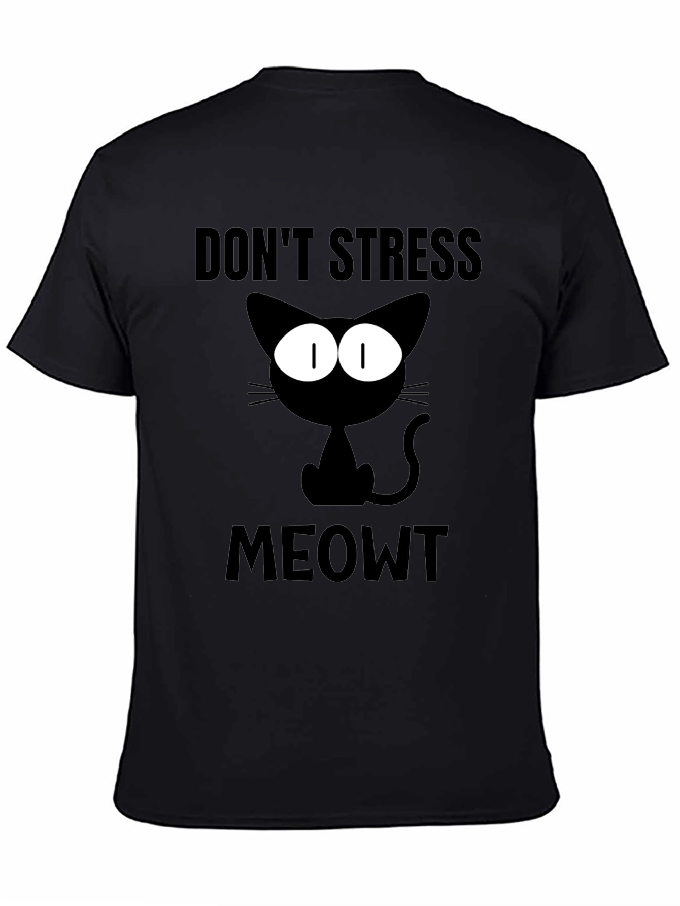 Dont Stress Meowt Black Cat T-Shirt