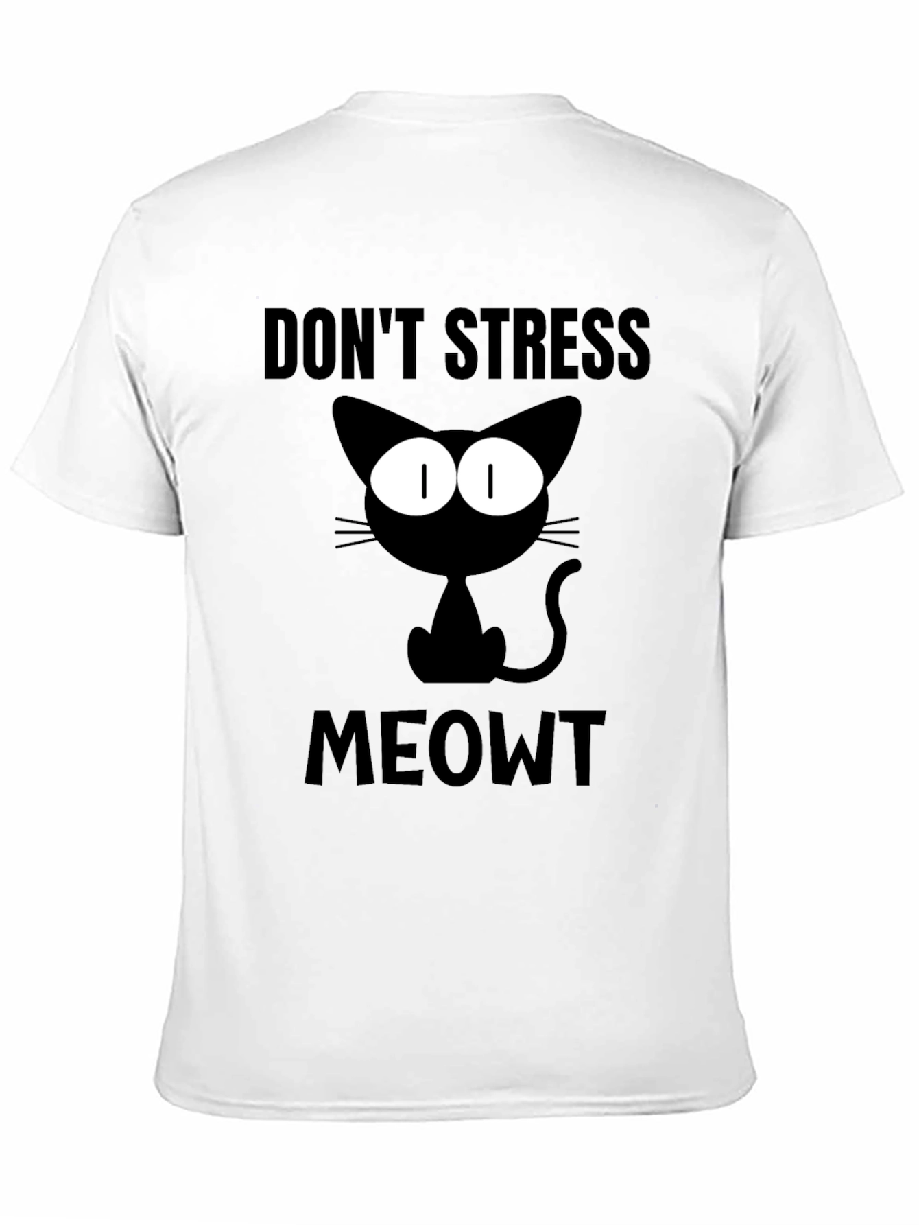 Dont Stress Meowt Black Cat T-Shirt