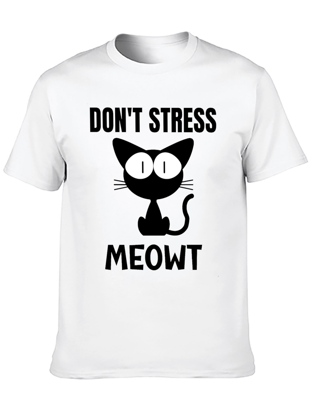 Dont Stress Meowt Black Cat T-Shirt