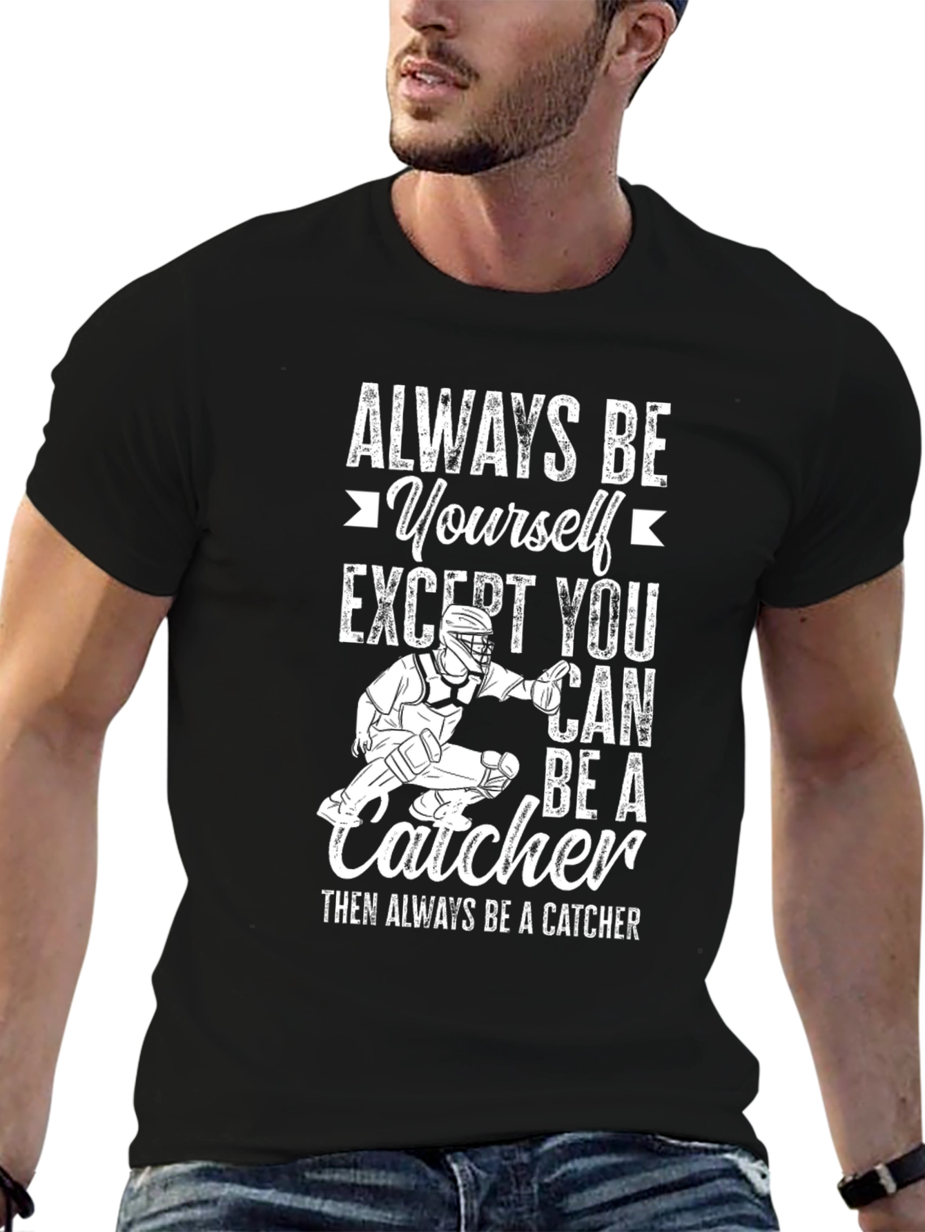 Always Be a Catcher Graphic T-Shirt