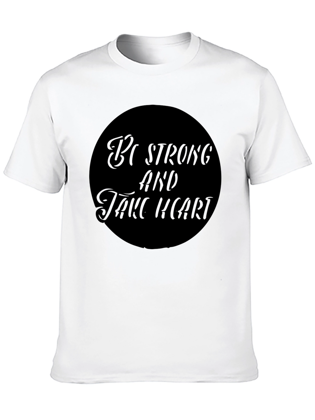 Be Strong Heart T-Shirt